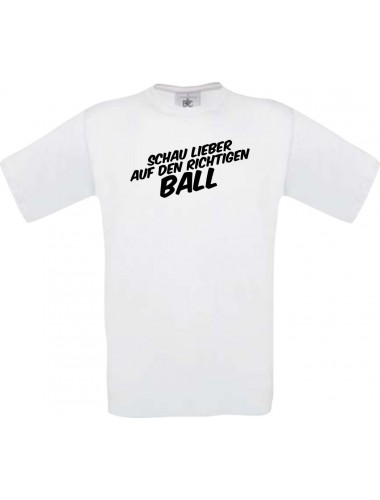 Man T-Shirt WM, Ländershirt, Schau lieber auf den richtigen Ball, Größe: S- XXXL
