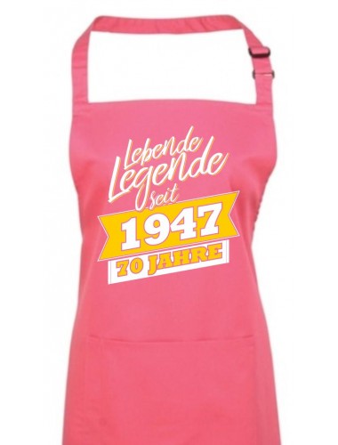Kochschürze Lebende Legenden seit 1947 70 Jahre, Farbe fuchsia