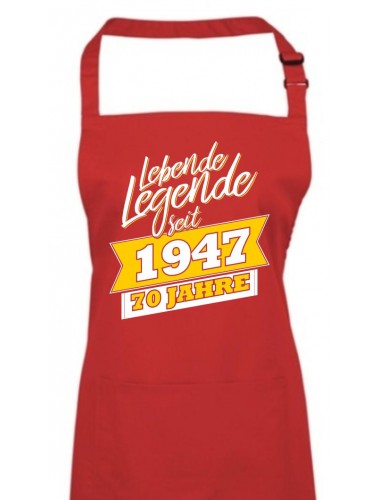Kochschürze Lebende Legenden seit 1947 70 Jahre, Farbe rot
