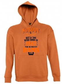 Kapuzen Sweatshirt Nobody is Perfect but if you 1947 Damn close, orange, Größe L