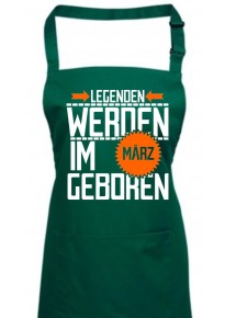 Kochschürze Legenden werden im MÄRZ geboren, Farbe bottlegreen