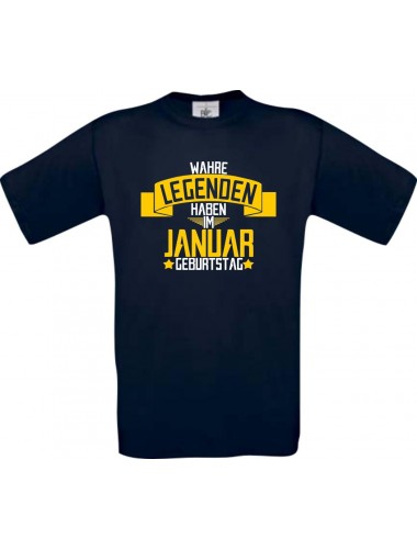 Unisex T-Shirt Wahre LEGENDEN haben im JANUAR Geburtstag, navy, Größe L