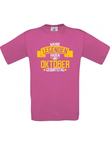 Unisex T-Shirt Wahre LEGENDEN haben im OKTOBER Geburtstag, pink, Größe L