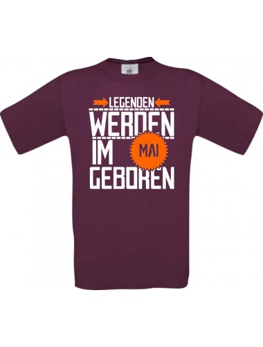 Unisex T-Shirt Legenden werden im MAI geboren, burgundy, Größe L