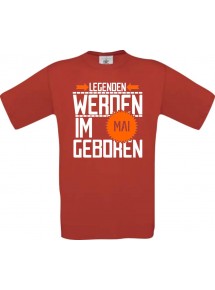 Unisex T-Shirt Legenden werden im MAI geboren, rot, Größe L