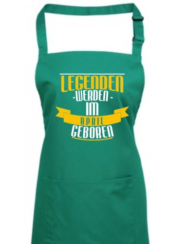 Kochschürze Legenden werden im APRIL geboren, Farbe emerald
