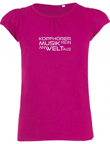 süßes Mädchenshirt kultiger Spruch Kopfhörer rein, Musik an, Welt aus, Farbe pink, Größe 106/116