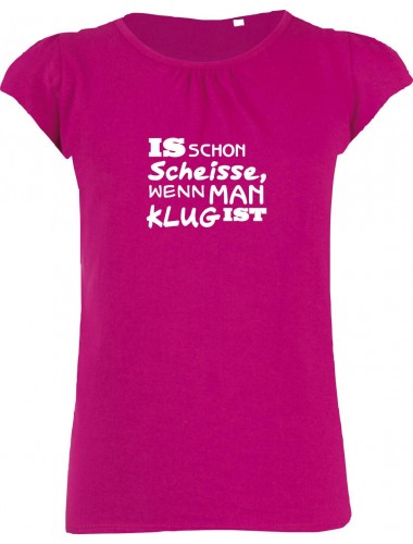 süßes Mädchenshirt kultiger Spruch is schon scheisse, wenn man klug ist, Farbe pink, Größe 106/116