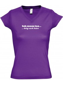sportlisches Ladyshirt mit V-Ausschnitt kultiger Spruch ich muss los  krieg noch Beton, Farbe lila, Größe L