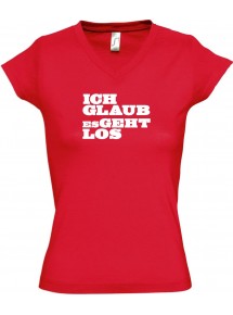 sportlisches Ladyshirt mit V-Ausschnitt kultiger Spruch ich glaub es geht los, Farbe rot, Größe L