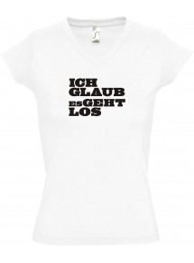 sportlisches Ladyshirt mit V-Ausschnitt kultiger Spruch ich glaub es geht los, Farbe weiss, Größe L