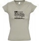 sportlisches Ladyshirt mit V-Ausschnitt kultiger Spruch is schon scheisse, wenn man hübsch ist, Farbe khaki, Größe L