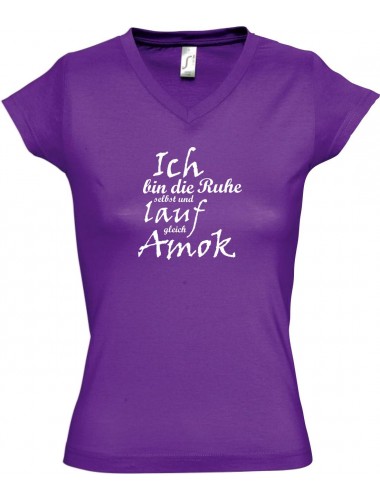 sportlisches Ladyshirt mit V-Ausschnitt kultiger Spruch Ich bin die Ruhe selbst und lauf gleich Amok, Farbe lila, Größe L