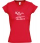 sportlisches Ladyshirt mit V-Ausschnitt kultiger Spruch ich habe mich entschieden und sage vielleicht, Farbe rot, Größe L