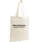 Shopping Bag Organic Zen, Shopper kultiger Spruch ich muss los  krieg noch Beton