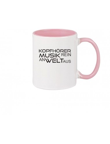 Kaffeepott beidseitig mit Motiv bedruckt Kopfhörer rein, Musik an, Welt aus, Farbe rosa