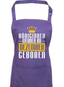 Kochschürze Königinnen werden im DEZEMBER geboren, Farbe purple